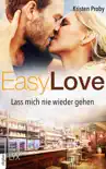 Easy Love - Lass mich nie wieder gehen synopsis, comments