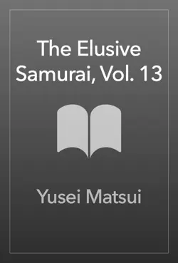 the elusive samurai, vol. 13 imagen de la portada del libro