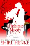 A Christmas Melody synopsis, comments