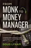 From Monk to Money Manager synopsis, comments