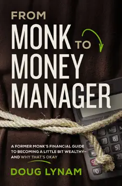 from monk to money manager book cover image