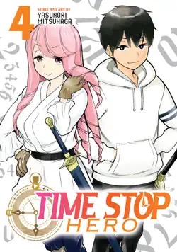 time stop hero vol. 4 book cover image