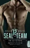 SEAL Team 12 - Im letzten Augenblick synopsis, comments