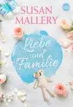 Susan Mallery - Liebe und Familie sinopsis y comentarios