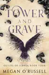 Tower and Grave synopsis, comments