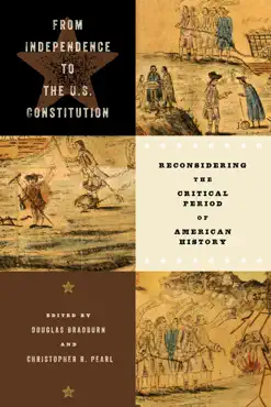 from independence to the u.s. constitution book cover image