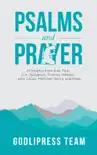 Psalms and Prayer synopsis, comments