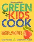 Green Kids Cook synopsis, comments