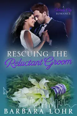 rescuing the reluctant groom book cover image