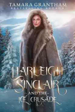 harleigh sinclair and the ice crusade book cover image