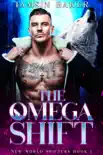 The Omega Shift synopsis, comments