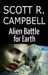 Alien Battle for Earth synopsis, comments
