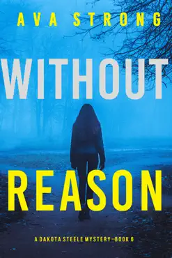 without reason (a dakota steele fbi suspense thriller—book 6) book cover image