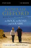 The Rock, the Road, and the Rabbi Bible Study Guide synopsis, comments