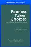 Summary of Fearless Talent Choices by David Forman sinopsis y comentarios