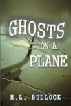 Ghosts on a Plane sinopsis y comentarios