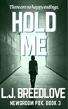 Hold Me book summary, reviews and downlod