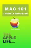 Mac 101 Troubleshooting synopsis, comments