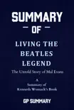 Summary of Living the Beatles Legend by Kenneth Womack synopsis, comments