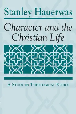 character and the christian life book cover image