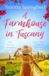 A Farmhouse in Tuscany synopsis, comments