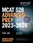 MCAT 528 Advanced Prep 2023-2024 synopsis, comments