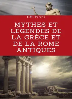 mythes et légendes de la grèce et de la rome antiques (traduit) book cover image