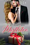 The Mistletoe Game book summary, reviews and download