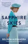 Sapphire Skies synopsis, comments