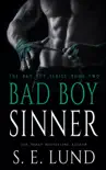 Bad Boy Sinner sinopsis y comentarios