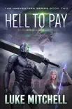 Hell to Pay synopsis, comments