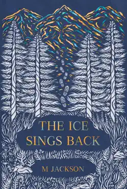 the ice sings back book cover image