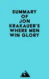 Summary of Jon Krakauer's Where Men Win Glory sinopsis y comentarios