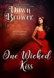 One Wicked Kiss synopsis, comments