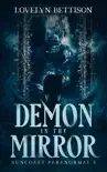 Demon in the Mirror synopsis, comments