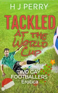 tackled at the world cup two gay footballers erotica book cover image