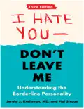 I Hate You&mdash;Don't Leave Me book summary, reviews and download