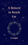 A Heaven to Reach For sinopsis y comentarios