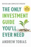 The Only Investment Guide You'll Ever Need, Revised Edition e-book