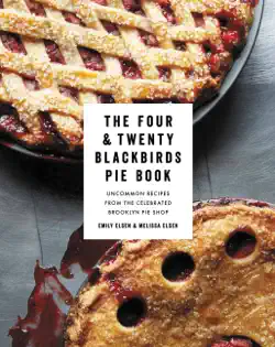 the four & twenty blackbirds pie book book cover image