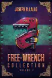Free-Wrench Collection: Volume 2 sinopsis y comentarios