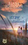Straw and Diamonds synopsis, comments