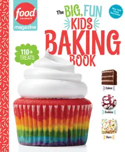 food network magazine the big, fun kids baking book book cover image