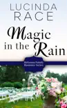 Magic in the Rain sinopsis y comentarios