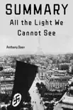 Summary of All the Light We Cannot See by Anthony Doerr synopsis, comments