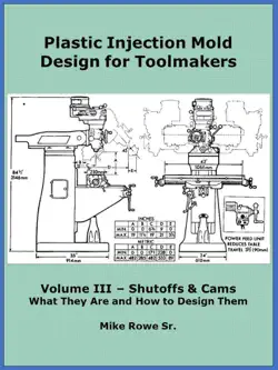 plastic injection mold design for toolmakers - volume iii book cover image