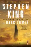 The Dark Tower VII synopsis, comments