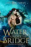 Water Under the Bridge synopsis, comments