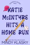 Katie McIntyre Hits a Home Run synopsis, comments
