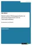 Martin Luthers Wirkungsgeschichte im Deutschen Kaiserreich und im Nationalsozialismus sinopsis y comentarios